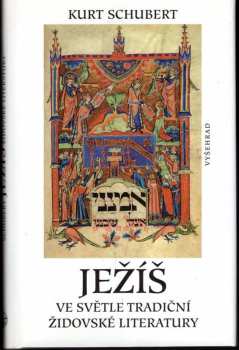 Ježíš ve světle tradiční židovské literatury