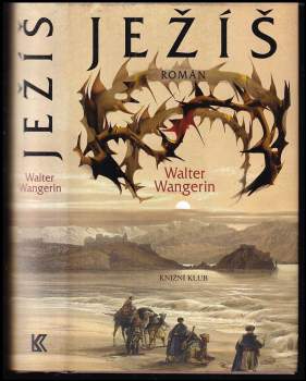 Walter Wangerin: Ježíš