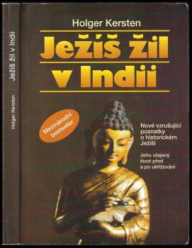 Holger Kersten: Ježíš žil v Indii