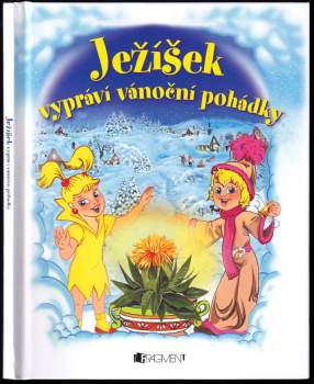 Ježíšek vypráví vánoční pohádky