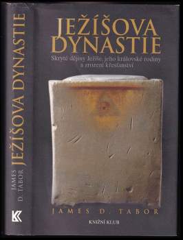 James D Tabor: Ježíšova dynastie