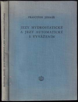Jezy hydrostatistické a jezy automatické s vyvážením