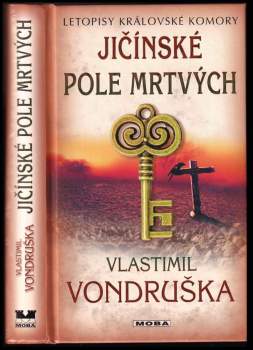 Vlastimil Vondruška: Jičínské pole mrtvých