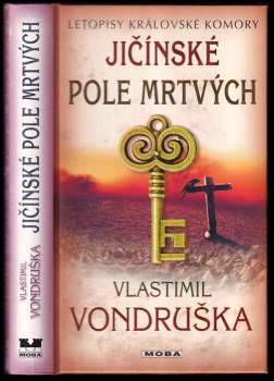 Vlastimil Vondruška: Jičínské pole mrtvých