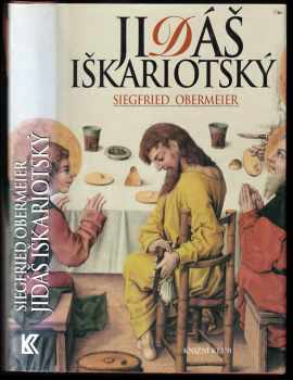 Siegfried Obermeier: Jidáš Iškariotský