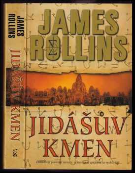 James Rollins: Jidášův kmen : román o Sigma Force