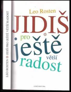 Leo Calvin Rosten: Jidiš pro ještě větší radost