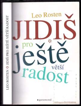Leo Calvin Rosten: JIDIŠ pro ještě větší radost