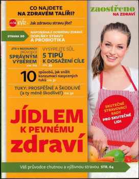 Jídlem k pevnému zdraví