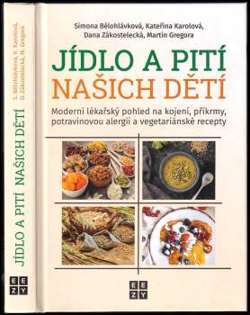 Simona Bělohlávková: Jídlo a pití našich dětí