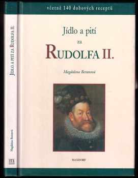 Jídlo a pití za Rudolfa II