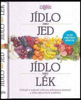 Jídlo jako jed, jídlo jako lék