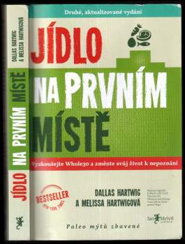 Melissa Hartwig: Jídlo na prvním místě