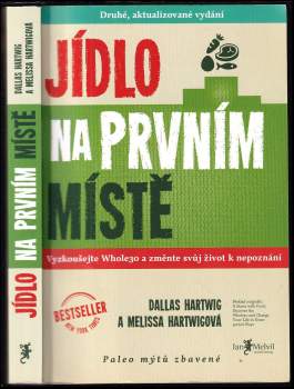 Melissa Hartwig: Jídlo na prvním místě