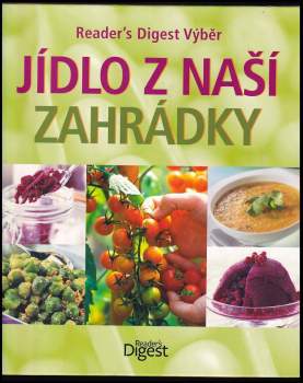 Jídlo z naší zahrádky