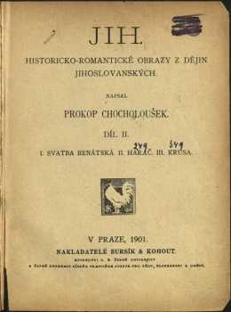 Prokop Chocholoušek: Jih