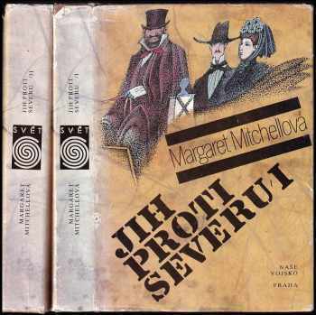 Jih proti Severu - Co odvál vítr - 2 svazky - Margaret Mitchell (1991, Naše vojsko) - ID: 332506