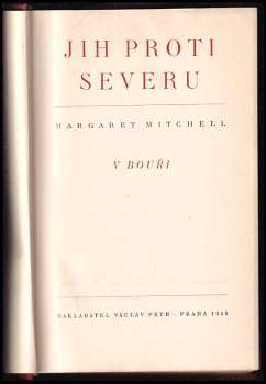 Margaret Mitchell: Jih proti Severu