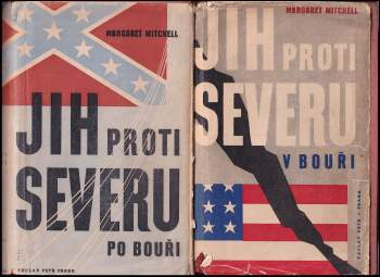 Jih proti severu - Díl první - V bouři + Díl druhý- Po bouři