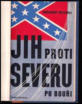 Margaret Mitchell: Jih proti severu
