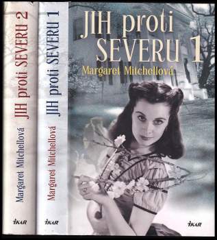 Margaret Mitchell: Jih proti Severu
