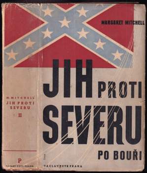 Margaret Mitchell: Jih proti Severu