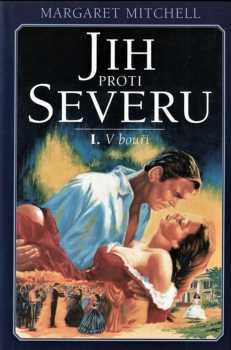 Margaret Mitchell: Jih proti Severu