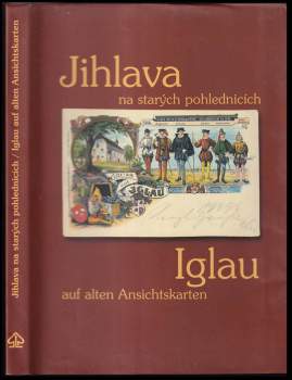 Jihlava na starých pohlednicích