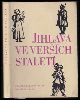 Jihlava ve verších staletí