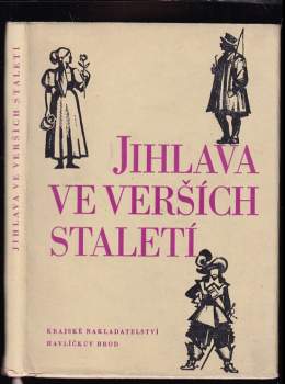 Jihlava ve verších staletí
