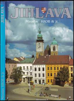 Miroslav Krob: Jihlava