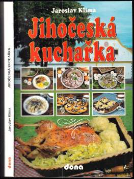 Jaroslav Klíma: Jihočeská kuchařka