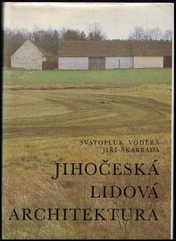 Jihočeská lidová architektura