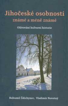 Jihočeské osobnosti známé a méně známé