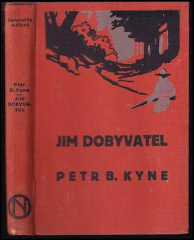 Peter B Kyne: Jim dobyvatel