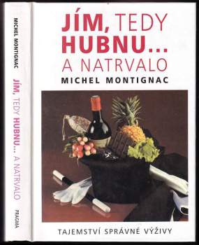 Jím, tedy hubnu- a natrvalo