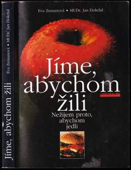 Jíme, abychom žili