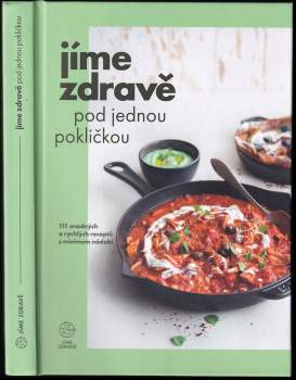 Marie Bartošová: Jíme zdravě pod jednou pokličkou