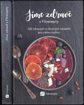 Jíme zdravě s Fitrecepty