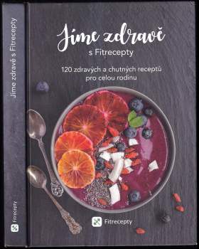 Jíme zdravě s Fitrecepty