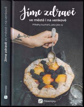 Barbora Hlubučková: Jíme zdravě ve městě i na venkově