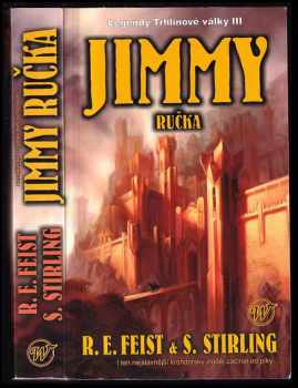 Raymond E Feist: Jimmy Ručka