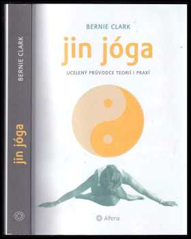 Bernie Clark: Jin jóga