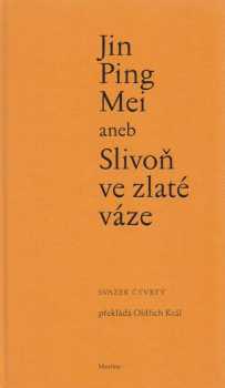 Jin Ping Mei, aneb, Slivoň ve zlaté váze