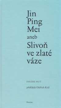 Jin Ping Mei, aneb, Slivoň ve zlaté váze