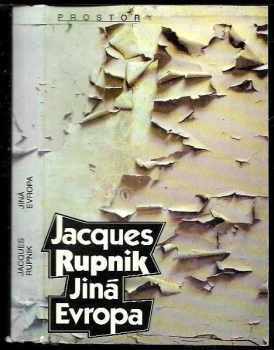 Jiná Evropa - Jacques Rupnik (1992, Prostor) - ID: 852625