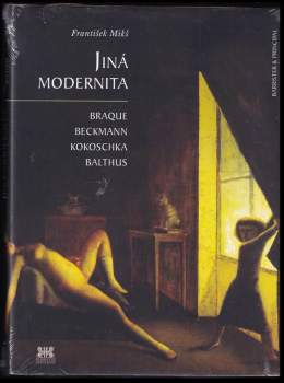 František Mikš: Jiná modernita