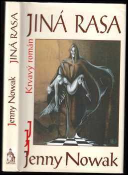 Jenny Nowak: Jiná rasa