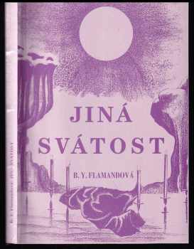 Barbara Y Flamand: Jiná svátost