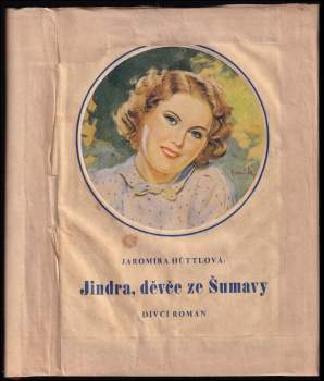 Jindra, děvče ze Šumavy